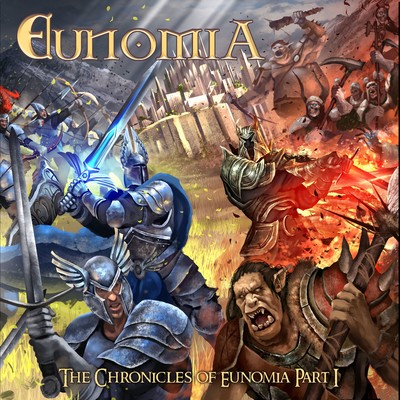 The Chronicles Of Eunomia Part 1/Eunomia