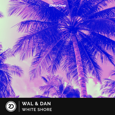 シングル/White Shore (Extended Mix)/Wal & Dan