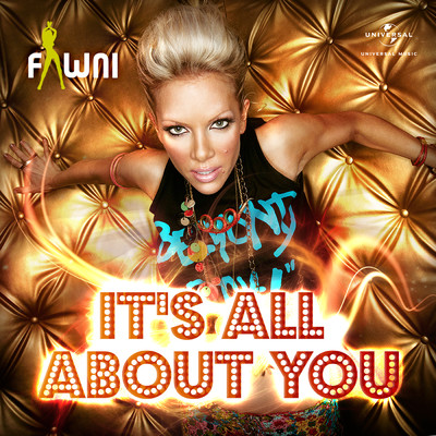 It's All About You/Fawni