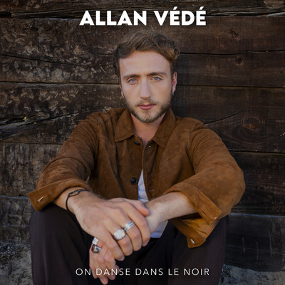 シングル/On danse dans le noir/Allan Vede