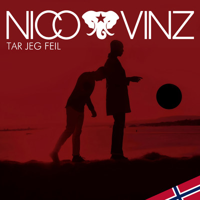 Tar Jeg Feil/Nico & Vinz