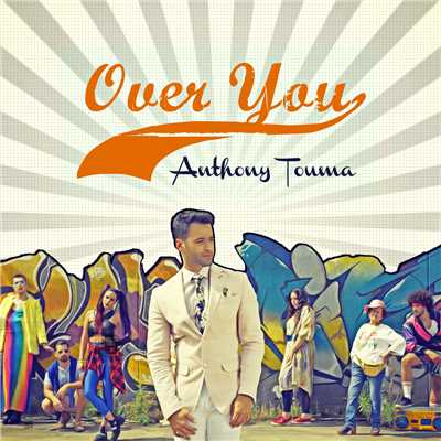 シングル/Over You/Anthony Touma
