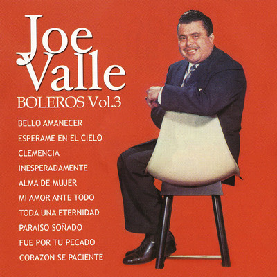 アルバム/Boleros, Vol. 3/Joe Valle