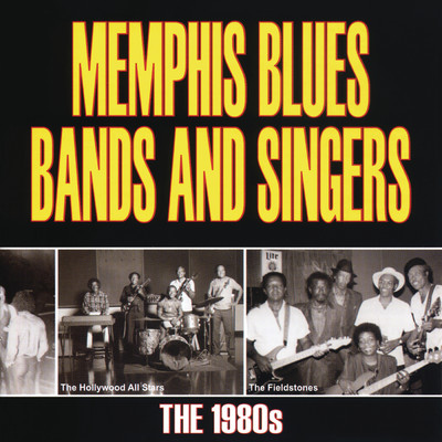 Memphis Blues Bands And Singers: The 1980's/Various Artists
