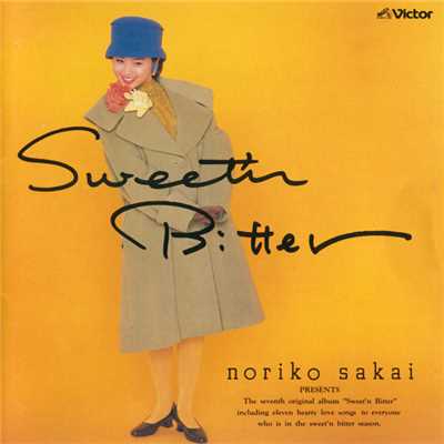 Sweet'n Bitter／NORIKO PartVII/酒井 法子