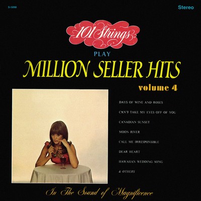 101 Strings Play Million Seller Hits, Vol. 4 (Remastered from the Original Master Tapes)/101 Strings Orchestra