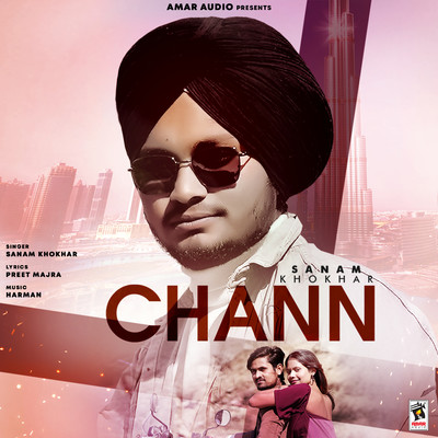 Chann/Sanam Khokhar
