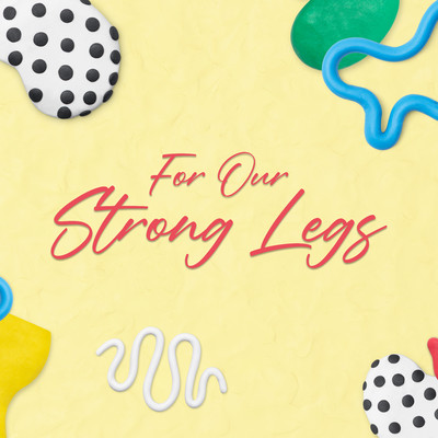 シングル/For our strong legs/PP Nguyen