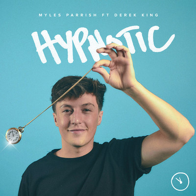 シングル/Hypnotic (feat. Derek King)/Myles Parrish