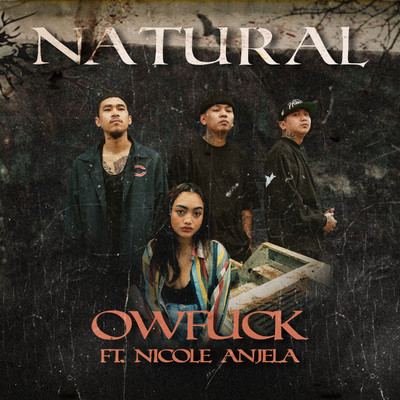 Natural (feat. Nicole Anjela)/Owfuck