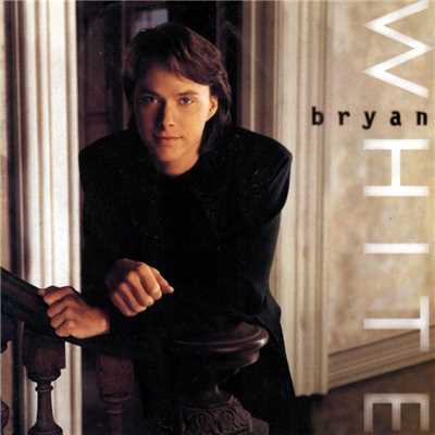 アルバム/Bryan White/Bryan White