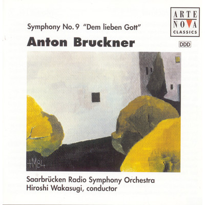 アルバム/Bruckner: Symphony No. 9 ”Dem lieben Gott”/Hiroshi Wakasugi
