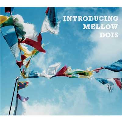 INTRODUCING MELLOW DOIS/Various Artists