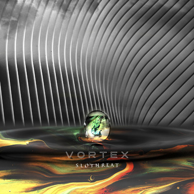 アルバム/VORTEX/SLOTHREAT