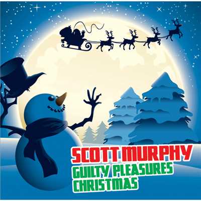 アルバム/GUILTY PLEASURES CHRISTMAS/スコット・マーフィー