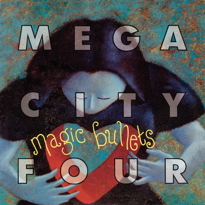 アルバム/Magic Bullets/Mega City Four