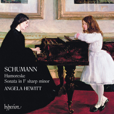 アルバム/Schumann: Humoreske & Piano Sonata No. 1/Angela Hewitt
