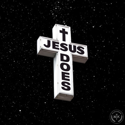 Jesus Does/We The Kingdom／Anne Wilson