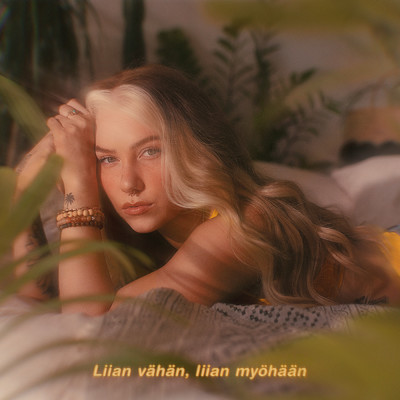 シングル/Liian vahan, liian myohaan/Evelina