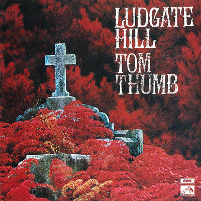 Ludgate Hill/Tom Thumb
