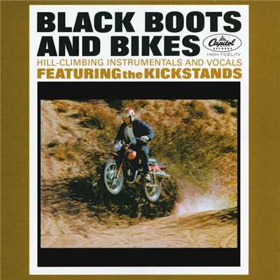 Black Boots And Bikes/キックスタンズ