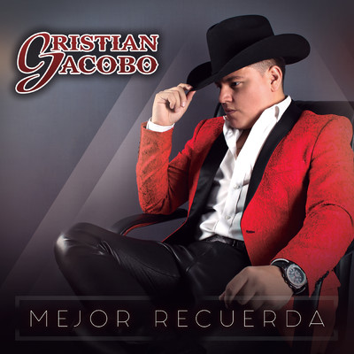 シングル/Mejor Recuerda/Cristian Jacobo