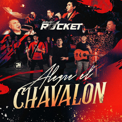 シングル/Alegre El Chavalon/Grupo Rocket
