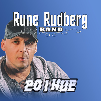 シングル/20 i hue/Rune Rudberg