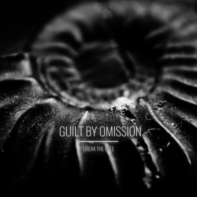 シングル/Break The Cycle/Guilt By Omission