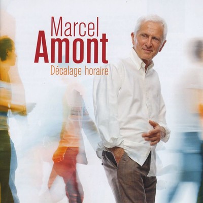 シングル/Decalage Horaire/Marcel Amont & Agnes Jaoui