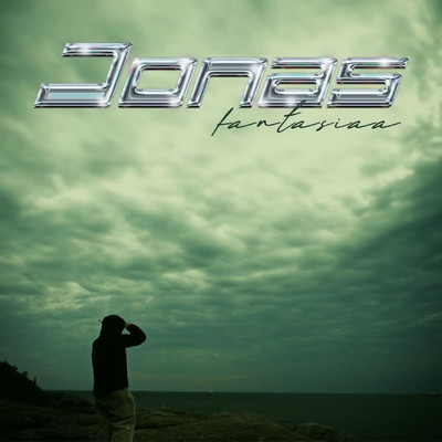 シングル/Fantasiaa/Jonas