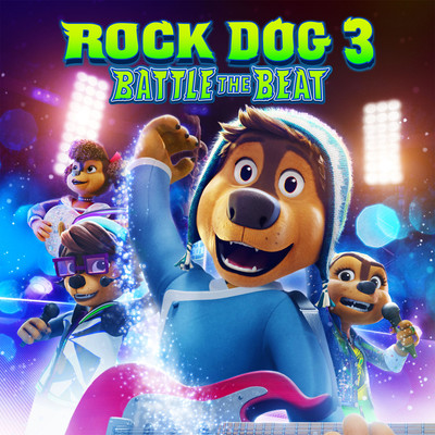 アルバム/Rock Dog 3: Battle the Beat/TAOL Productions