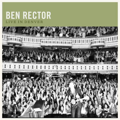 White Dress (Live)/Ben Rector
