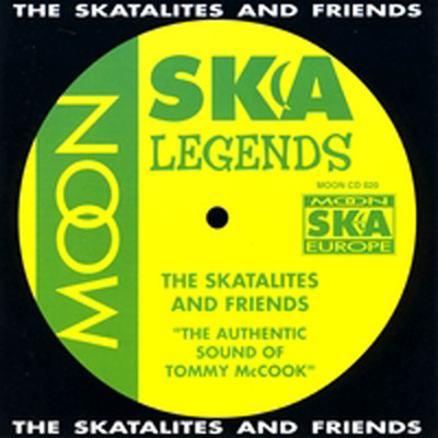 アルバム/The Authentic Sound of Tommy Mccook/The Skatalites