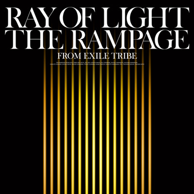 RAY OF LIGHT/THE RAMPAGE from EXILE TRIBE