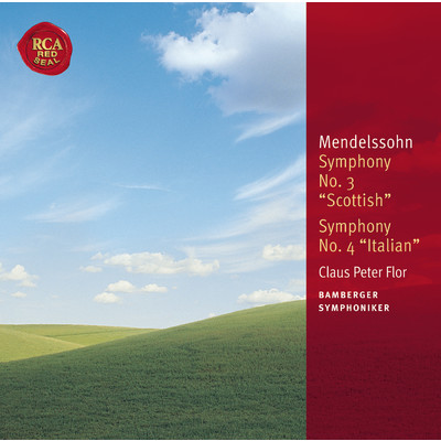 Mendelssohn: Symphony No. 3 ”Scottish” & Symphony No. 4 ”Italian”/Claus Peter Flor