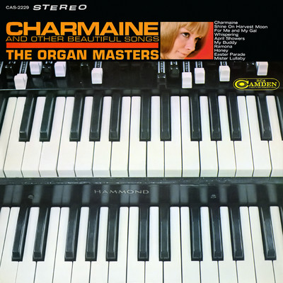 アルバム/Charmaine and Other Beautiful Songs/The Organ Masters／Dick Hyman