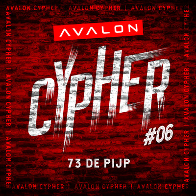 アルバム/Avalon Cypher #6 feat.73 De Pijp/Avalon Cypher