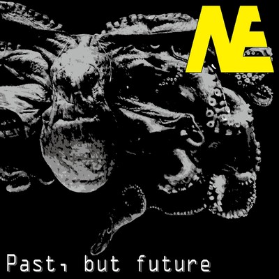 アルバム/Past, but future/NKJME