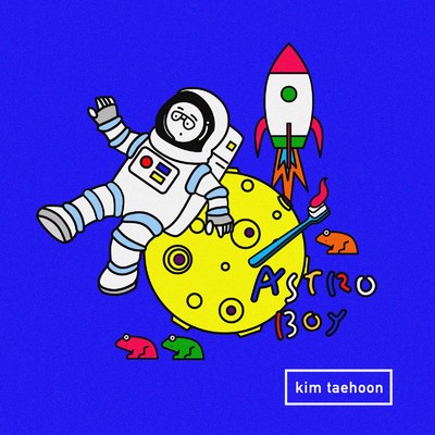 シングル/ASTRO BOY/kim taehoon