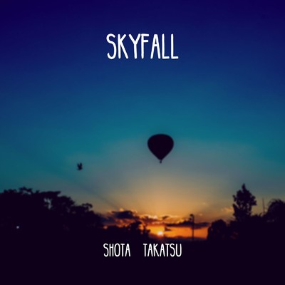 シングル/SKY FALL/shota takatsu