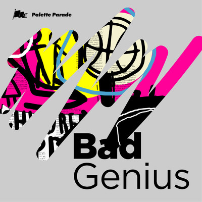 シングル/Bad Genius/Palette Parade