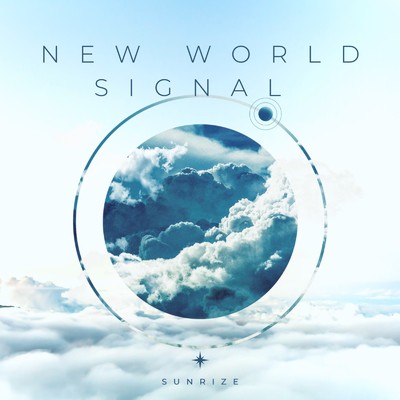 NEW WORLD SIGNAL/SUNRIZE