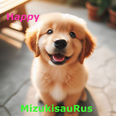 Happy/MizukisauRus