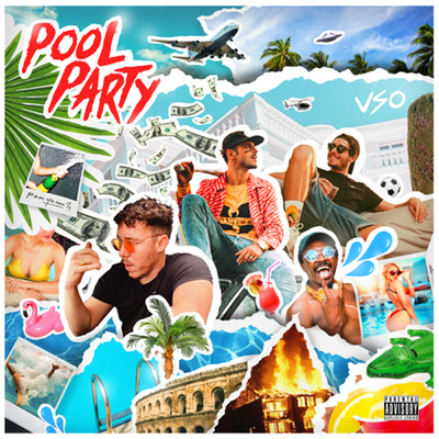 POOL PARTY (Explicit)/VSO