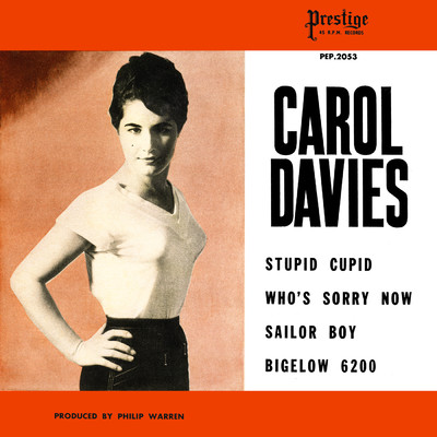 Who's Sorry Now/Carol Davies