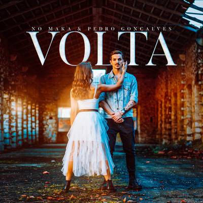 Volta/No Maka／Pedro Goncalves