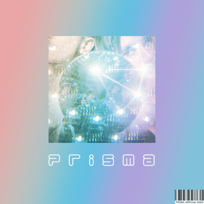 Prisma (featuring Sidea)/ARDO