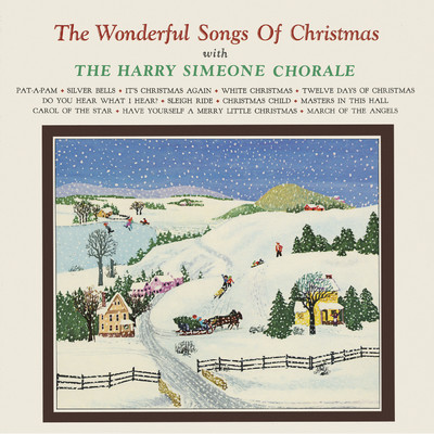 The Wonderful Songs Of Christmas/ハリー・シメオン合唱団