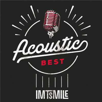 アルバム/Acoustic Best/IMT Smile